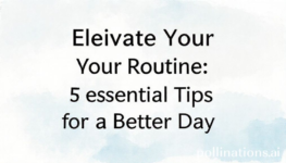 Elevate Your Routine