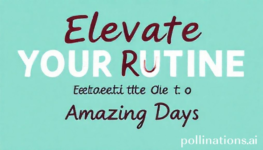 Elevate Your Routine