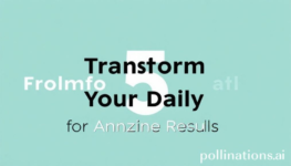 Transform Your Daily