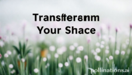 Transform Your Space