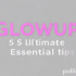 Your Ultimate Glowup: 5 Amazing Secrets Revealed