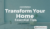 5 Ultimate Transform Your Home: Essential Tips