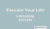 Elevate Your Life: 5 Amazing Secrets