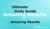 Ultimate Daily Guide to Amazing Results