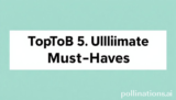 Trending: Top 5 Ultimate Must-Haves