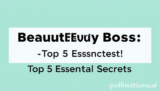 Budget Beauty Boss: Top 5 Essential Secrets!