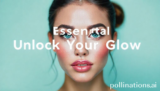 10 Essential Unlock Your Glow Secrets