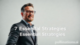 Elevate Your Impact: 7 Essential Strategies