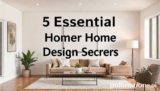 5 Essential Modern Home Design Secrets