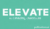 Elevate: 5 Proven Ways to Amazing Success