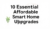 10 Essential Affordable Smart Home Upgrades