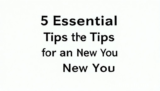 5 Essential Refresh Tips for an Amazing New You