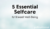 5 Essential Selfcare for Ultimate Well-being