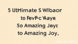 Ultimate Selfcare: 5 Proven Ways to Amazing Joy