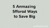 5 Amazing Affordable Ways to Save Big
