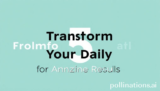 5 Ultimate Transform Your Daily for Amazing Results