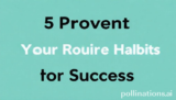 5 Proven Master Your Routine Habits for Success