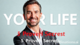 Elevate Your Life: 5 Proven Secrets