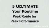 5 Ultimate Elevate Your Routine for Peak Performance