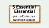 5 Essential Elevate for Ultimate Success
