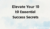 Elevate Your 10 Essential Success Secrets