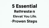 5 Essential Refresh Elevate Your Life: Proven Steps