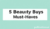 Amazons Beauty Buys: 5 Ultimate Must-Haves