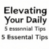 10 Proven Elevate Your Routine Secrets