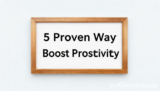 Fully 5 Proven Ways to Boost Productivity