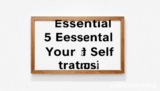 5 Essential Unlock Your Self Strategies