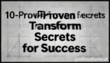 10 Proven Transform Secrets for Success